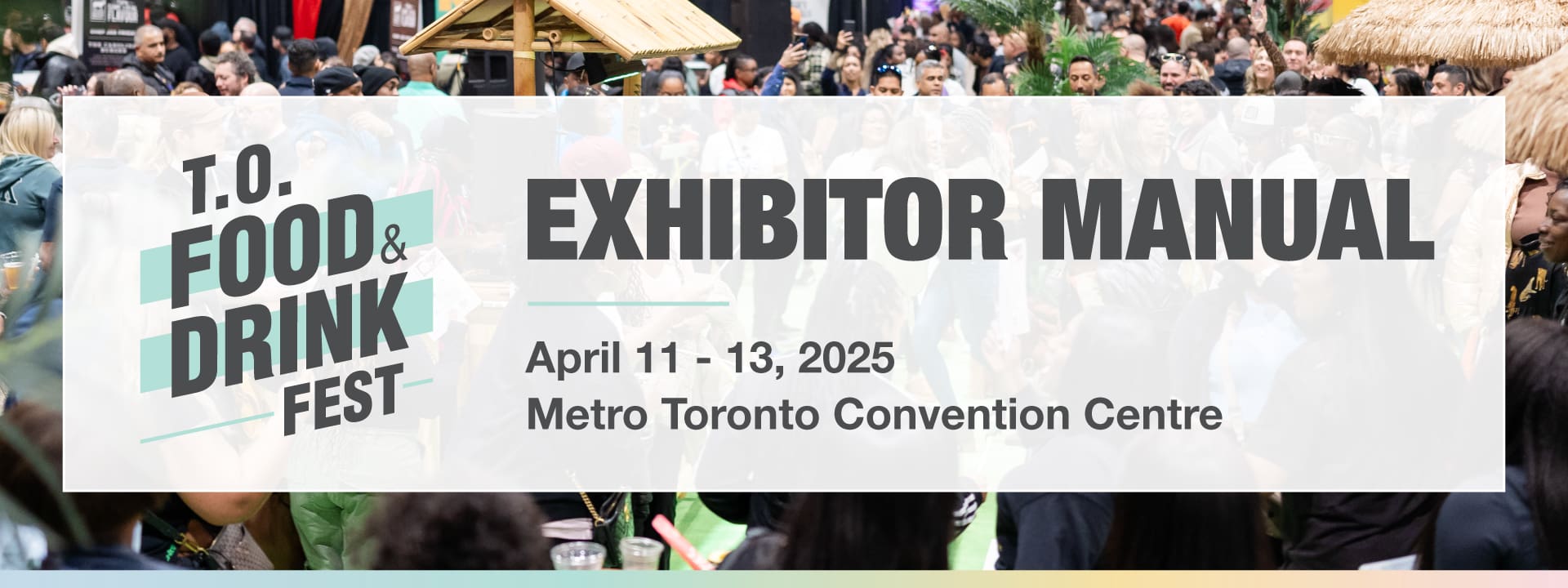 TOFD-2025-ManualHeader OAS Toronto Exhibitor Manual